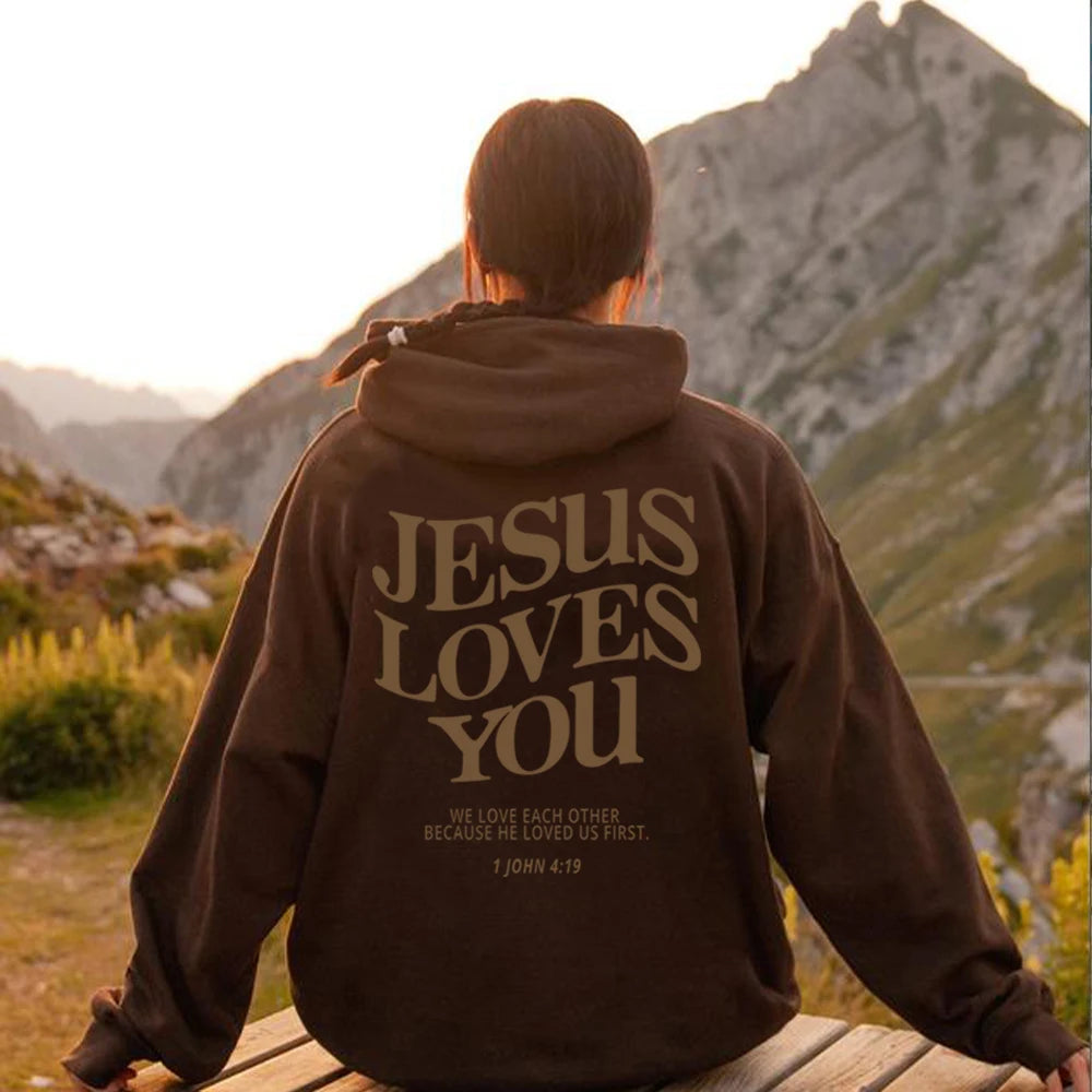 Jesus Loves You Hoodie Christian Hooded Sweatshirt Jesus Pullover Bible Verse Aesthetic Clothing Trendy Hoodies Christian Merch