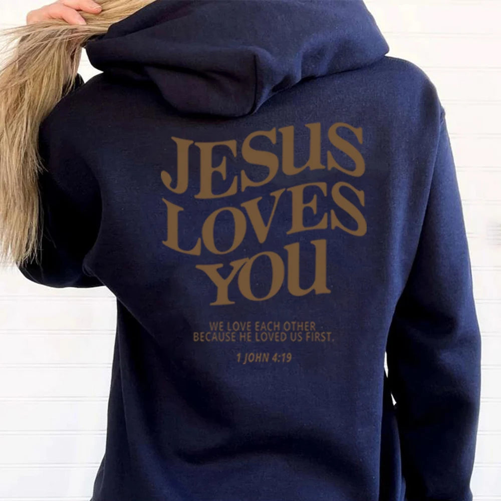 Jesus Loves You Hoodie Christian Hooded Sweatshirt Jesus Pullover Bible Verse Aesthetic Clothing Trendy Hoodies Christian Merch