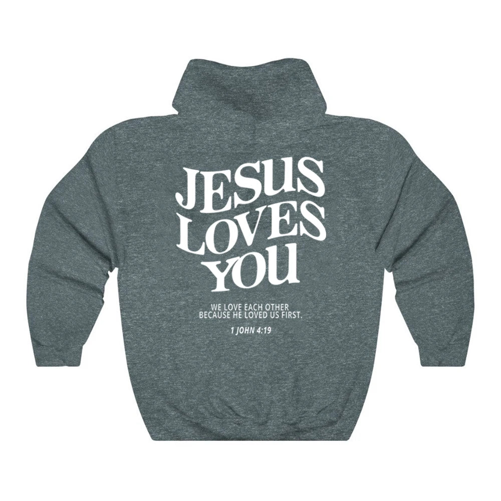 Jesus Loves You Hoodie Christian Hooded Sweatshirt Jesus Pullover Bible Verse Aesthetic Clothing Trendy Hoodies Christian Merch