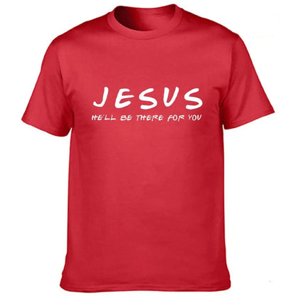 Jesus He'Ll Be There for You Men'S T Shirt Christian Graphic Cotton T-Shirt Tops Tee Easter Day Clothes Religious Man Clothing